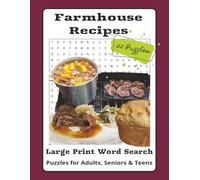 Farmhouse Kitchen Recipes Theme Word Search Puzzle Book | 8.5 x 11 - LARGE PRINT: Word Searches with EASY to Read Print about Farmhouse Recipes, ... | Gift for Vacation, Holidays and Free Tim
