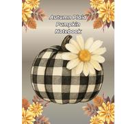 Farmhouse Pumpkin Notebook: Autumn-Themed Lined Journal | 8x11 Large Writing Notebook for Journaling, Note-Taking & Daily Thoughts