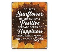 Farmhouse Sunflower Metal Sign Be Like A Sunflower Home Decor 12x8 Inch
