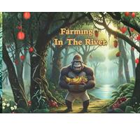 Farming in the River