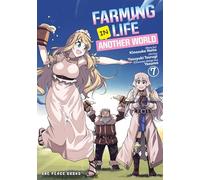 Farming Life in Another World Volume 7 (Farming life in another world, 7)
