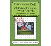 Farming & Nature Word Search Puzzle Book: Word Searches with Easy to Read Print about Farming, Nature, Outdoors and More/6x9 inches, 110 pages/ 50+ ... for Holidays, Vacations and Free Times
