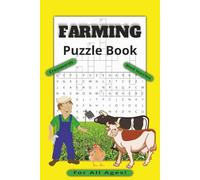 Farming Puzzle Book: Crossword and Word Search Puzzles with Easy to Read Print about Farming, Agricultural and More | 6x9 inches and 120 Pages | 50+ Puzzles ...