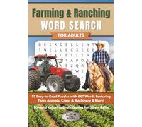 Farming & Ranching Word Search for Adults: 55 Easy-to-Read Puzzles with 660 Words Featuring Farm Animals, Crops & Machinery & More | Fun and Relaxing ... (Elz Zup Signature Word Searches Series)