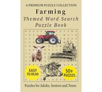 Farming - Themed Word Search Puzzle Book: 50+ Easy-to-Read Farming Related Puzzles - For Adults, Seniors, and Teens. (Professional & Occupational Word Search Series)