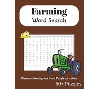 Farming Word Search: A Fun Farm-Themed Puzzle Book for All Ages | Discover farming one Word Puzzle at a time | 50+ Puzzles