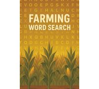 Farming Word Search Book: Word Searches with Easy to Read Print about harvesting, tractors, crops, and More | 6x9 inches, 110 pages | 50+ Puzzles ... Gift for Birthdays, Holidays and Free Time