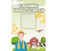 Farming Word Search Book: Word Searches with Easy to Read Print for Farming, Farmers, on the Farm (6X9 inches, 110 pages | 50+ Puzzles,... Gift for Vacations, Holidays and Spare Time)
