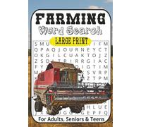Farming Word Search Book: Word Searches with Large Print about Farming, Farm Implements, Agriculture, Summer and More | 6x9 inches, 110 Pages | 50+ ... ... Perfect for Calming, Anxiety and Relaxing