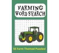 Farming Word Search: Farm Word Search Puzzle Book for All Ages | Relaxing and Fun Country Themed Brain Games About Animals, Crops, and Rural Life