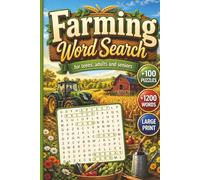 Farming Word Search for Teens, Adults and Seniors: 1200+ Words, Relaxing Country Farming Themed Word Find Puzzle Book For Seniors, Adults & Teens, ... (Large Print Word Search for Adults Series)