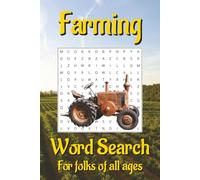 Farming Word Search Puzzle Book: Word Search with Easy to Read Print about Farming, Farm life, Farm tools and More | 6x9 inches, 110 pages | 50+ ... Gift for Vacations, Holidays, and Free Times