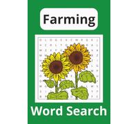 Farming Word Search Puzzle Book: Word Search With Easy to Read Print about Farming, Gardening, Vegetables and more | 6x9 inches, 110 Pages | 50+ Puzzles... Gifts for Vacations, Holidays and Free Times