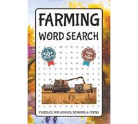 Farming Word Search Puzzle Book: Word Search with Easy to Read Print about Farming, Gardens, Tractors and More | 6x9 inches, 76 pages | 50+ Puzzles ... Gift for Vacations, Holidays and Free Time