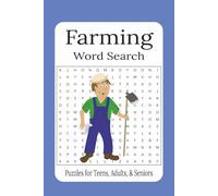 Farming Word Search Puzzle Book: Word Searches with Easy to Read Print about Farming, Agriculture, Cultivation and More | 6x9 inches, 110 pages | 50+ ... Great for Vacations, Holidays and Relaxation