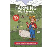 Farming Word Search Puzzle Book: Word Searches with Easy to Read Print about Farming, Agriculture, Farm Life and More | 6x9 Inches, 110 Pages | 55 ... Gift for Vacations, Holidays, and Leisure