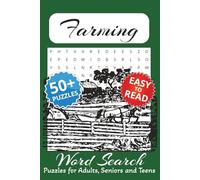 Farming Word Search Puzzle Book: Word Searches with Easy to Read Print, About Farming, Agriculture, Plants and More. | 6x9 Inches, 110 Pages | 50+ Puzzles … Gift for Vacations, Holidays and Free Times