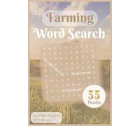 Farming Word Search Puzzle Book: Word Searches With Easy To Read Print About Farming, Crops, Country Life and More! | 6x9inches | 55 Challenging ... Gift for Vacations, Holidays, And Loved Ones