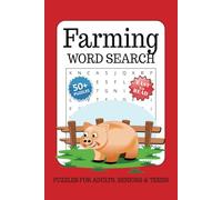 Farming Word Search Puzzle Book: Word Searches with Easy-to-Read Print about Farming, Crops, Farm Animals and More | 6x9 Inches, 110 Pages | 50+ ... Gift for Vacations, Holidays & Relaxation