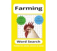 Farming Word Search Puzzle Book: Word Searches with Easy to Read Print about Farming, Farm Animals, Agriculture and More | 6x9 inches, 110 pages | 50+ ... Gift for Vacations, Holidays and Free Times