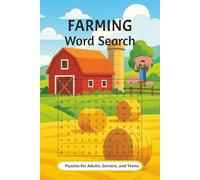 Farming Word Search Puzzle Book: Word Searches with Easy to Read Print about Farming, Farm Animals, Agriculture and more | 6x9 inches, 110 pages | 50+ ... for Vacations, Holidays and Leisure Time!