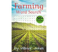 Farming Word Search Puzzle Book: Word Searches with Easy to Read Print about Farming, Farms, Farmers and more | 6x9 inches, 110pages | 50+ Puzzles... Gift for Vacations, Holidays and Free Times