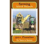 Farming Word Search Puzzle Book: Word Searches with easy to Read print about Farming, Farms Life, Farms Work and more. 6 X 9 inches, 110 pages, 50 + ... gift for Holidays, Vacations and free times.