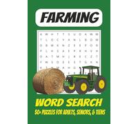 Farming Word Search Puzzle Book: Word Searches with Easy to Read Print About Farming, Harvest, Ranches and More | 6x9 inches, 110 pages | 50+ Puzzles ... Gifts for Vacations, Holidays, and Spare time