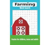 Farming Word Search Puzzle Book: Word Searches with Easy to Read Print about Farms, Farming, Farm Equipment and more | 6x9 inches, 110 pages | 50+ puzzles … Good for Holidays, Vacations and Free time