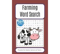 Farming Word Search Puzzles: Word Searches with Easy to Read Print about Farming, Agriculture, Animals and More | 6 x 9 Inches, 110 Pages | 50+ Puzzles... Gift for Vacations, Holidays and Fun Times