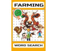 Farming Word Search: Word Search Book with Easy-to-Read Print about Farming, Agriculture, Domestication of Nature and more. | 6x9 inches, 110 pages | ... Gift for Vacations, Holidays and Free Time