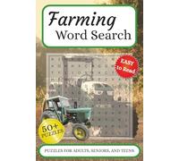 Farming Word Search: Word searches with easy-to-read print about agriculture, cultivation, and homesteading. 6x9 inches, 110 pages, 50+ puzzles… Gifts for vacations, holidays, and spare time.