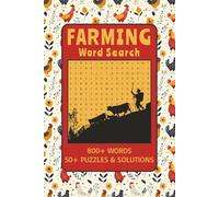 Farming Word Search: Word Searches with Easy-to-Read Print About Farming, Agriculture, Crops, and Rural Life | 6 × 9 Inches, 110 Pages | 50+ Puzzles … ... Country Living Fans, and Relaxing Free Time