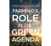 Farming's Role in the Green Agenda
