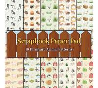 Farmyard Animals Scrapbook Paper Pad: 20 Double-sided Sheets 8.5" x 8.5": Patterned Paper For Scrapbooking