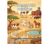 Farmyard Friends: Let Discover the World Together Crosswords Series (First Discovery Crosswords Collection - Let Discover the World Together)