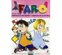 FARO I. Aprendizaje Inteligente y Creativo en la Escuela: 5 (Talleres Educativos)