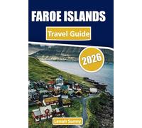 Faroe Islands Travel Guide 2026: Clifftop Hikes, Waterfalls and Scenic Road Trips Across the North Atlantic