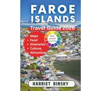 Faroe Islands Travel Guide 2026: Your Expert Guide to Explore Torshvan, Streymoy, Vagar and Rugged Scenic Landscapes With Nordic History, Culture and Insider Recommendations.