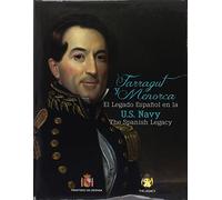 FARRAGUT Y MENORCA. EL LEGADO ESPAÑOL EN LA ARMADA NORTEAMERICANA