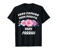 Farrah Personalized Very Demure Very Mindful Farrah Name Camiseta