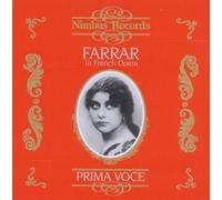 Farrar, Geraldine - In French Opera by Farrar, Geraldine (1995) Audio CD