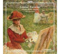 Farrenc, Linos Ensemble - Louise Farrenc: Piano Trios, Sextet by Farrenc, Linos Ensemble (2009) Audio CD
