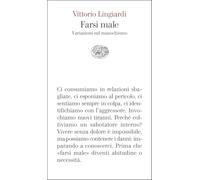 Farsi male. Variazioni sul masochismo (Vele)