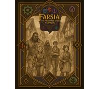 Farsia: The freelancer guild handbook (Relentless Fiction Dnd 5e compatable supplements.)
