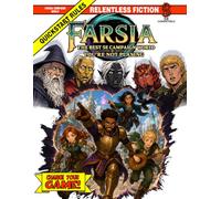Farsia: ThebBest 5e campaign world you're not playing: A 5E Quick Start Guide (Relentless Fiction Dnd 5e compatable supplements.)
