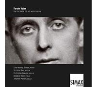 Fartein Valen : On the path to his modernism. Smebye, Boen, Skalstad, Royer, Martens.