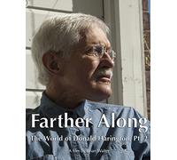 Farther Along: The World of Donald Harington, Part 2 [USA] [DVD]