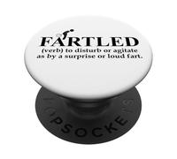 Fartled Farts Men I Love to Fart Dont Scare Me I Fart Easily PopSockets PopGrip Adhesivo