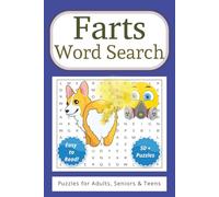 Farts Word Search: Easy-to-Read Print about Farts, Gas, Silly Smells, and More (6x9 Inches, 110 Pages | 50+ Puzzles… Perfect Gift for Vacations, Holidays, and Laugh-Out-Loud Fun Times)